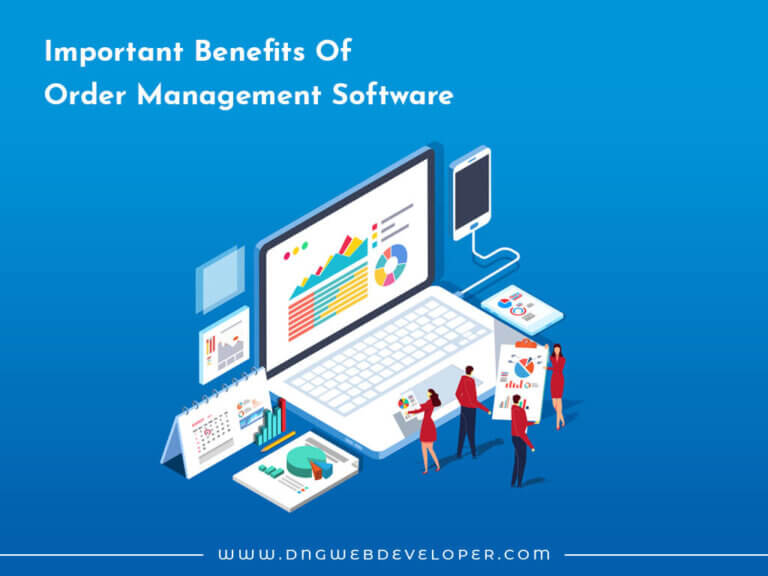 Top 8 Important Key Benefits Of Order Management Software | List Of The ...