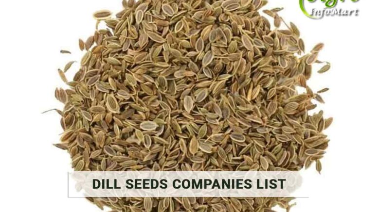 Dill Seeds Manufacturers Companies List in India