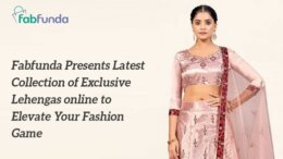 Fabfunda Presents Latest Collection of Exclusive Lehengas online to Elevate Your Fashion Game